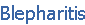 Blepharitis